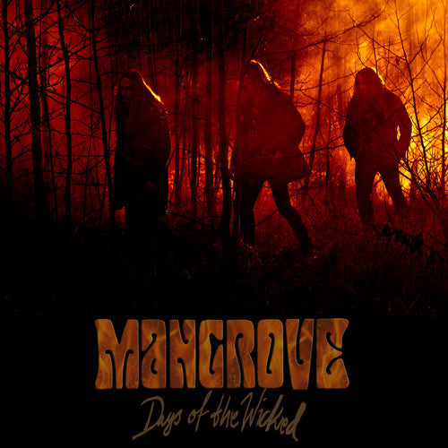 Mangrove - Days Of The Wicked - Music CD