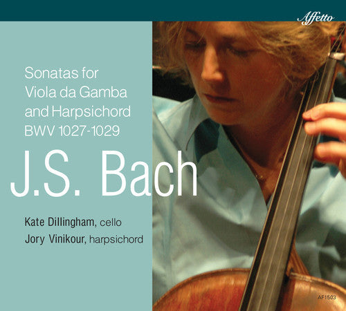 Bach,j.s. / Dillingham,kate / Vinikour,jory - J.s. Bach: Sonatas For Viola Da Gamba & Harpsichod - Music CD