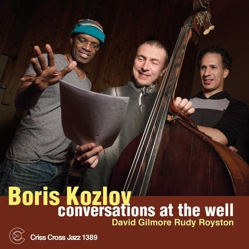 Kozlov,boris - Conversations At The Well - Music CD