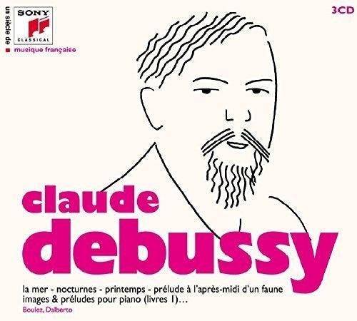 Debussy,c. - Un Siecle De Musique Fracaise: Claude Debussy - Music CD