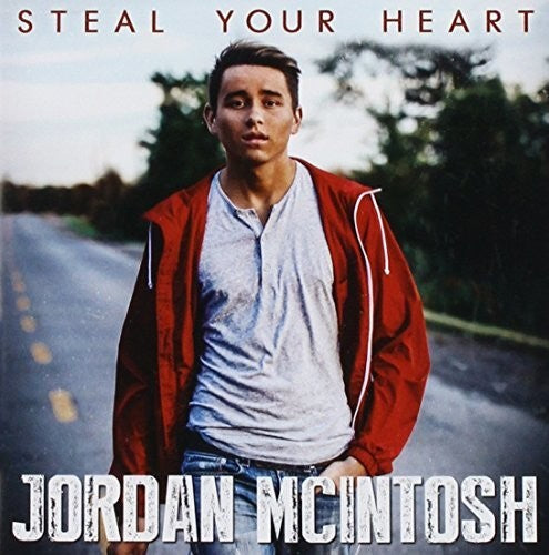 Mcintosh,jordan - Steal Your Heart - Music CD