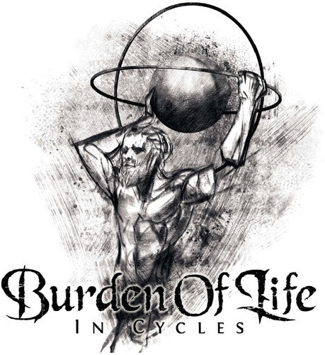 Burden Of Life - In Cycles - Music CD