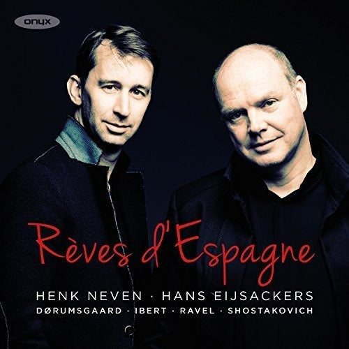 Henk Neven - Reves D'espagne Music CD