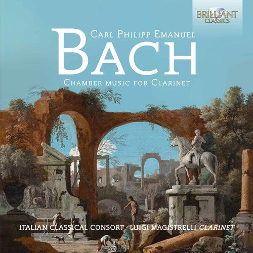 Bach,c.p.e. / Italian Classical Consort - C.p.e.bach: Chamber Music For Clarinet - Music CD