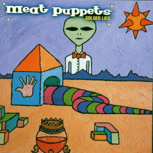 Meat Puppets - Golden Lies - Music CD