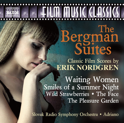 Nordgren,erik / Slovak Radio Symphony Orch - Bergman Suites - Music CD