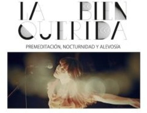 Bien Querida - Premeditacion Nocturnidad Y Alevosma (the Movie) - Music CD