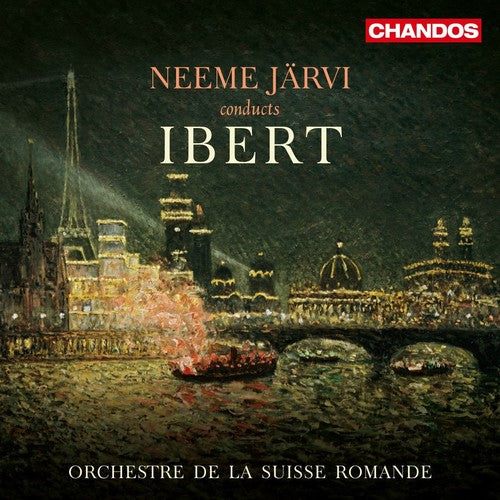 Ibert,jacques / Orchestre De La Suisse Romande - Neeme Jarvi Conducts Ibert - Super Audio CD