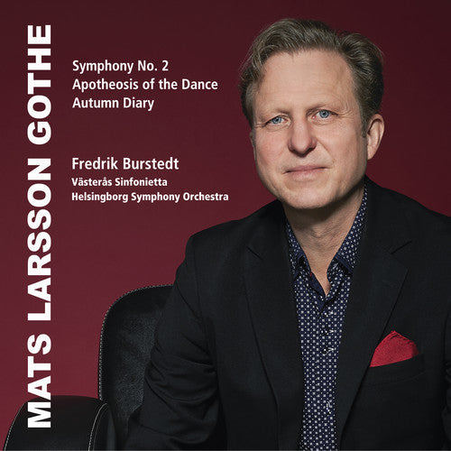 Gothe,mats Larson / Helsingborg Symphony Orchestra - Mats Larsson Gothe: Symphony No. 2 - Music CD