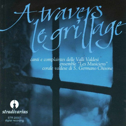 Ensemble Les Musiciens / Corale Valdese Di San - From Waldensian Valleys - Music CD