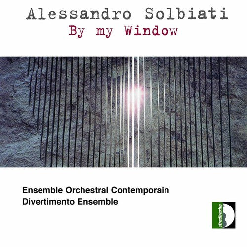 Solbiati / Kawka / Gorli / Ens Orch Contemporain - By My Window - Music CD