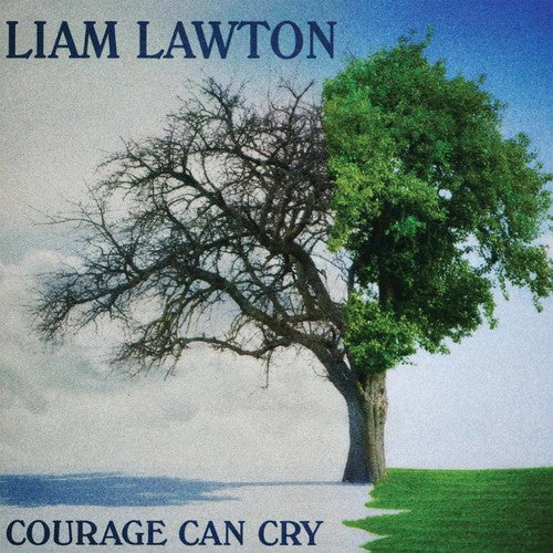 Lawton,liam - Courage Can Cry - Music CD