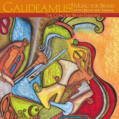 Concord Brass Ensemble - Gaudeamus - Music CD