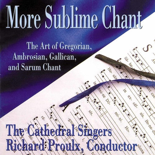 Proulx,richard - More Sublime Chant - Music CD