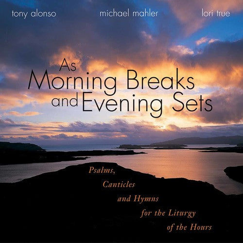 Alonso,tony - Morning Breaks & Evening Sets - Music CD