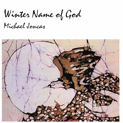 Joncas,michael - Winter Name Of God - Music CD