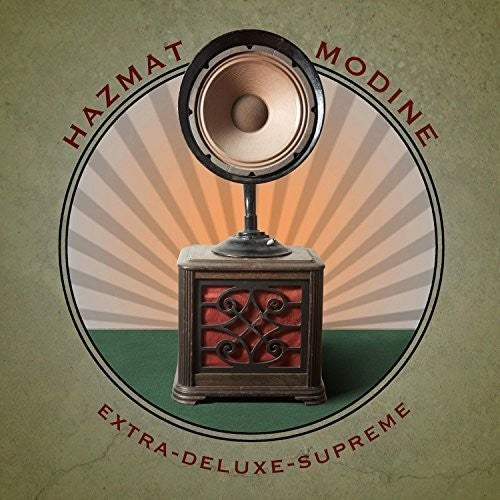 Hazmat Modine - Extra-deluxe-supreme - Music CD