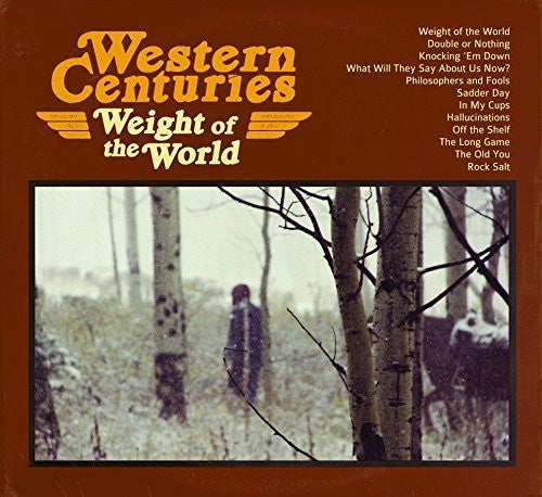Western Centuries - Weight Of The World - Music CD