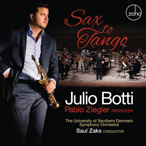 Botti,julio / Ziegler,pablo - Sax To Tango - Music CD