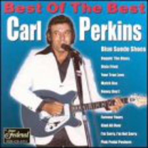 Perkins,carl - Best Of The Best - Music CD