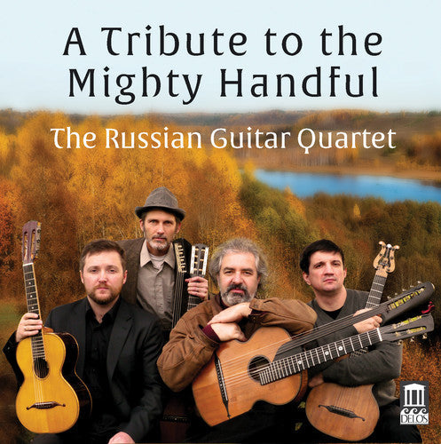 Balakirev,mily / Russian Guitar Quartet - Tribute To The Mighty Handful - Music CD