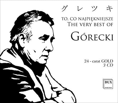Gorecki / Silesian Philharmonic Choir - Very Best Of Gorecki - Music CD