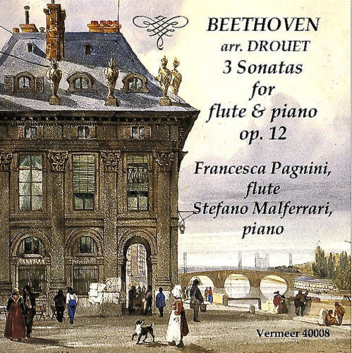 Francesca Pagnini - Beethoven: 3 Sonatas For Flute & Piano Op.12 Music CD