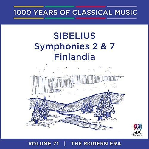 Sibelius - Sibelius: Symphonies 2 & 7 / Finlandia - Music CD