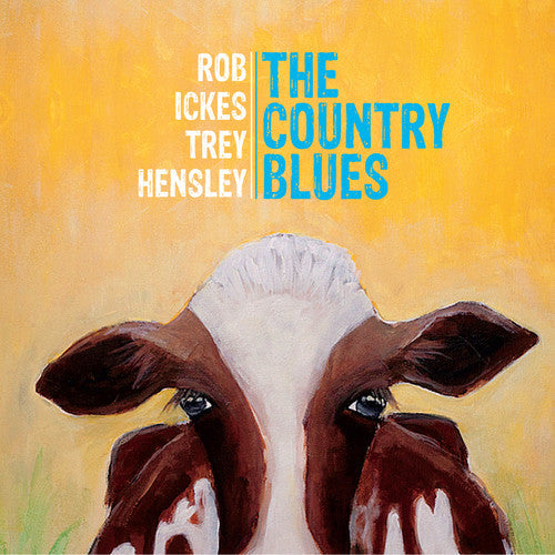 Ickes,rob / Hensley,trey - Country Blues - Music CD