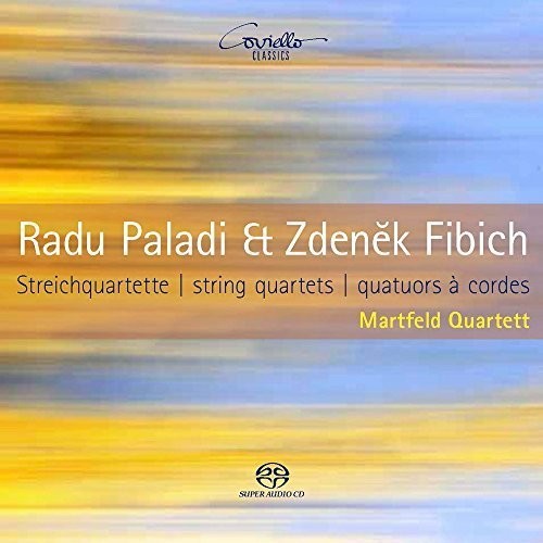 Fibich / Martfeld Quartett - Radu Paladi & Zdenek Fibich: String Quartets - Music CD