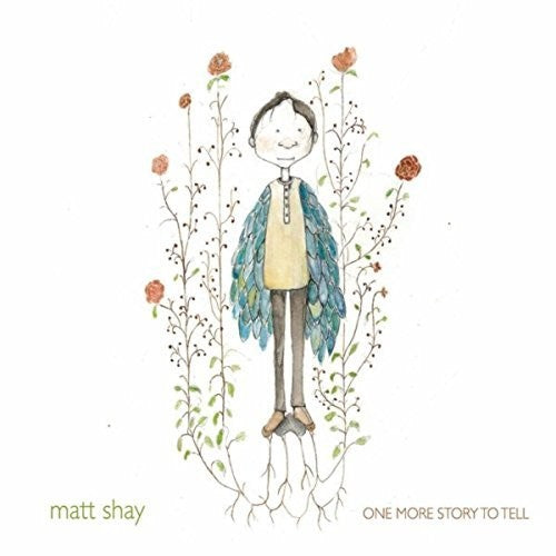 Shay,matt - One More Story To Tell - Music CD