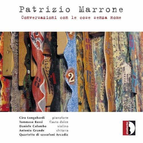 Marrone / Longobardi / Rossi - Patrizio Marrone: Conversazioi Con Le Cose Senza - Music CD