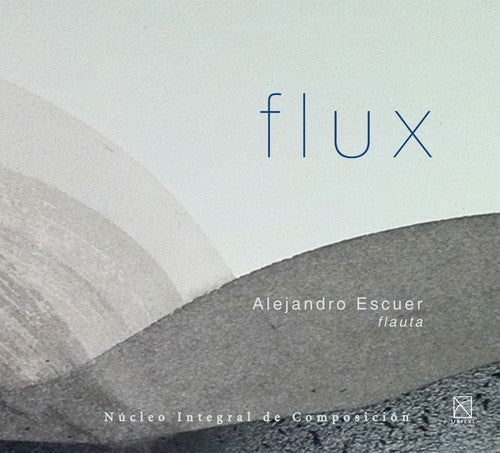 E Casillas / Escuer,Alejandro - Flux Music CD