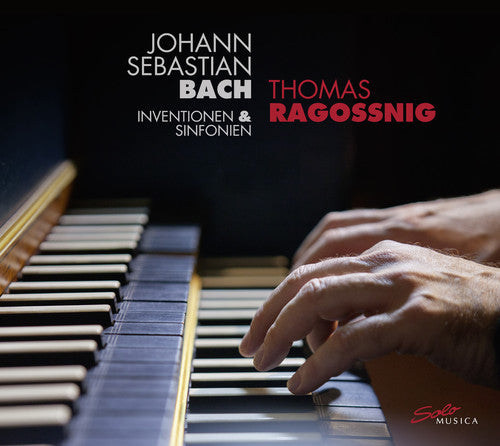 J Bach S / Ragossnig,Thomas - Bach: Inventions & Sinfonias Music CD