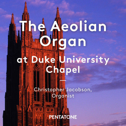 Bolcom,w. / Jacobson,christopher - Aeolian Organ At Duke University Chapel - Super Audio CD
