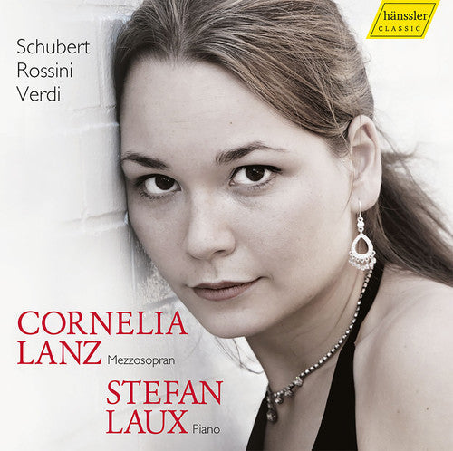 Schubert,f. / Lanz,cornelia / Laux,stefan - Schubert Rossini & Verdi: Vocal Works - Music CD