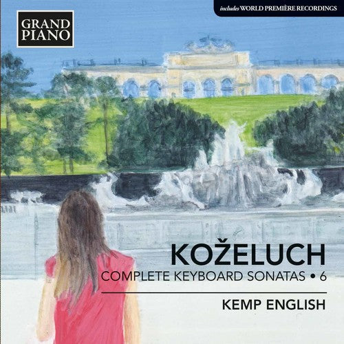 Kozeluch,l. / English,kemp - Complete Keyboard Sonatas: Kozeluch 6 - Music CD