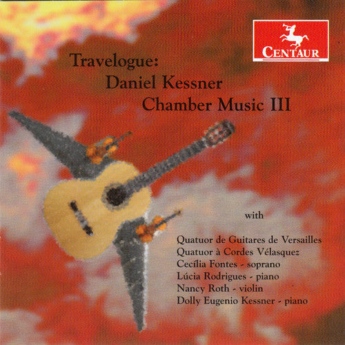 Kessner,d. / Roth,nancy / Kessner,dolly Eugenio - Travelogue: Chamber Music 3 - Music CD