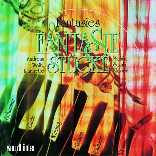 Schumann / Gade / Rossini / Weiss / Suzuki - Fantasies For Clarinet & Piano - Music CD
