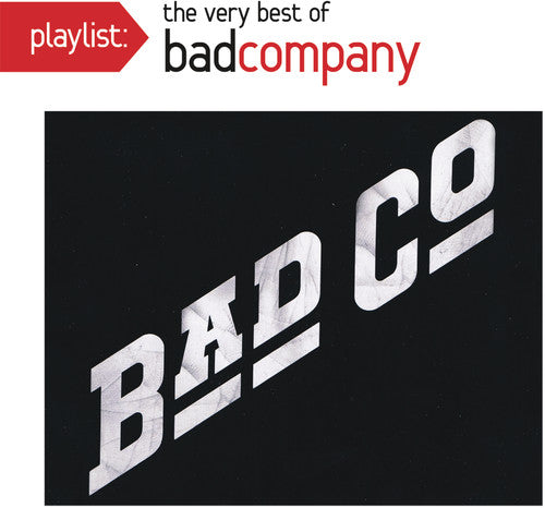 Bad Company - Playlist: Very Best Of - Music CD