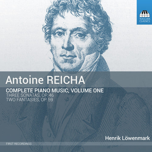 Reicha,a. / Lowenmark,henrik - Reicha: Complete Piano Music 1 - Music CD