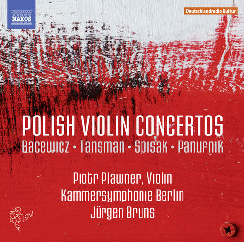 Bacewicz / Tansman / Piotr Plawner - Polish Violin Concertos - Music CD