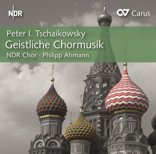 Tchaikovsky / Hamburg / Ahmann - Tchaikovsky: Sacred Choral Music Music CD