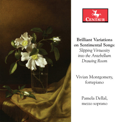 Fergusson / Reinagle / Montgomery / Dellal - Brilliant Variations On Sentimental Songs - Music CD