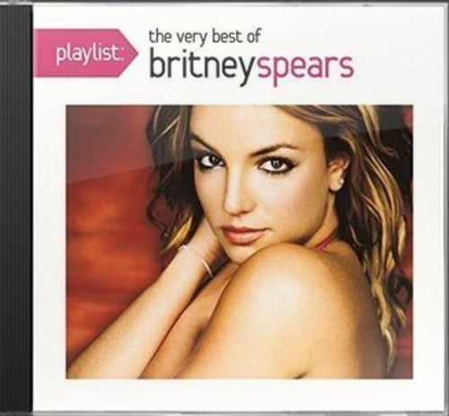 Spears,britney - Playlist: Very Best Of - Music CD