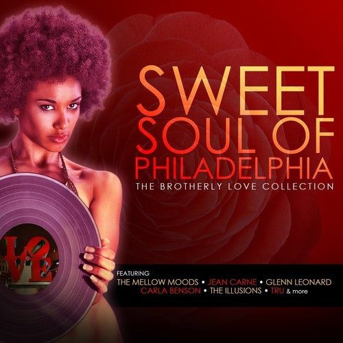 Sweet Soul Philadelphia Brotherly Love Coll / Var - The Sweet Soul of Philadelphia: Brotherly Love Collection Music CD