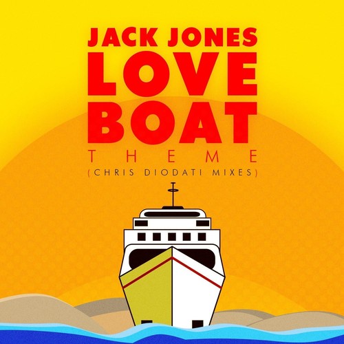 Jones,jack - Love Boat Theme (chris Diodati Mixes) - Music CD