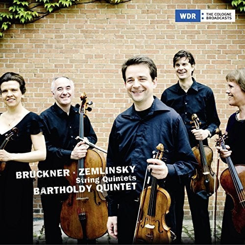 Bruckner / Zemlinsky / Bartholdy Quintett - Bruckner & Zemlinksy: String Quintets - Music CD