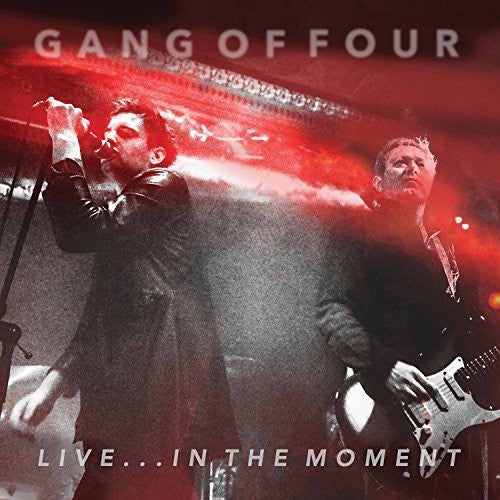 Gang Of Four - Live... In The Moment - Music CD