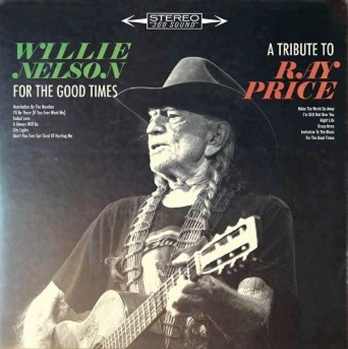 Nelson,willie - For The Good Times: A Tribute To Ray Price - Vinyl Record